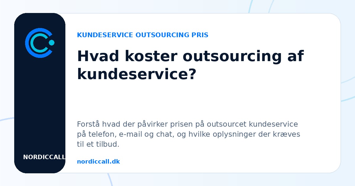 Hvad koster outsourcing af kundeservice?