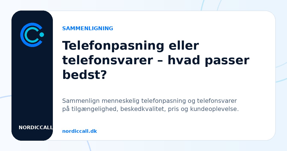 Telefonpasning eller telefonsvarer – hvad passer bedst?